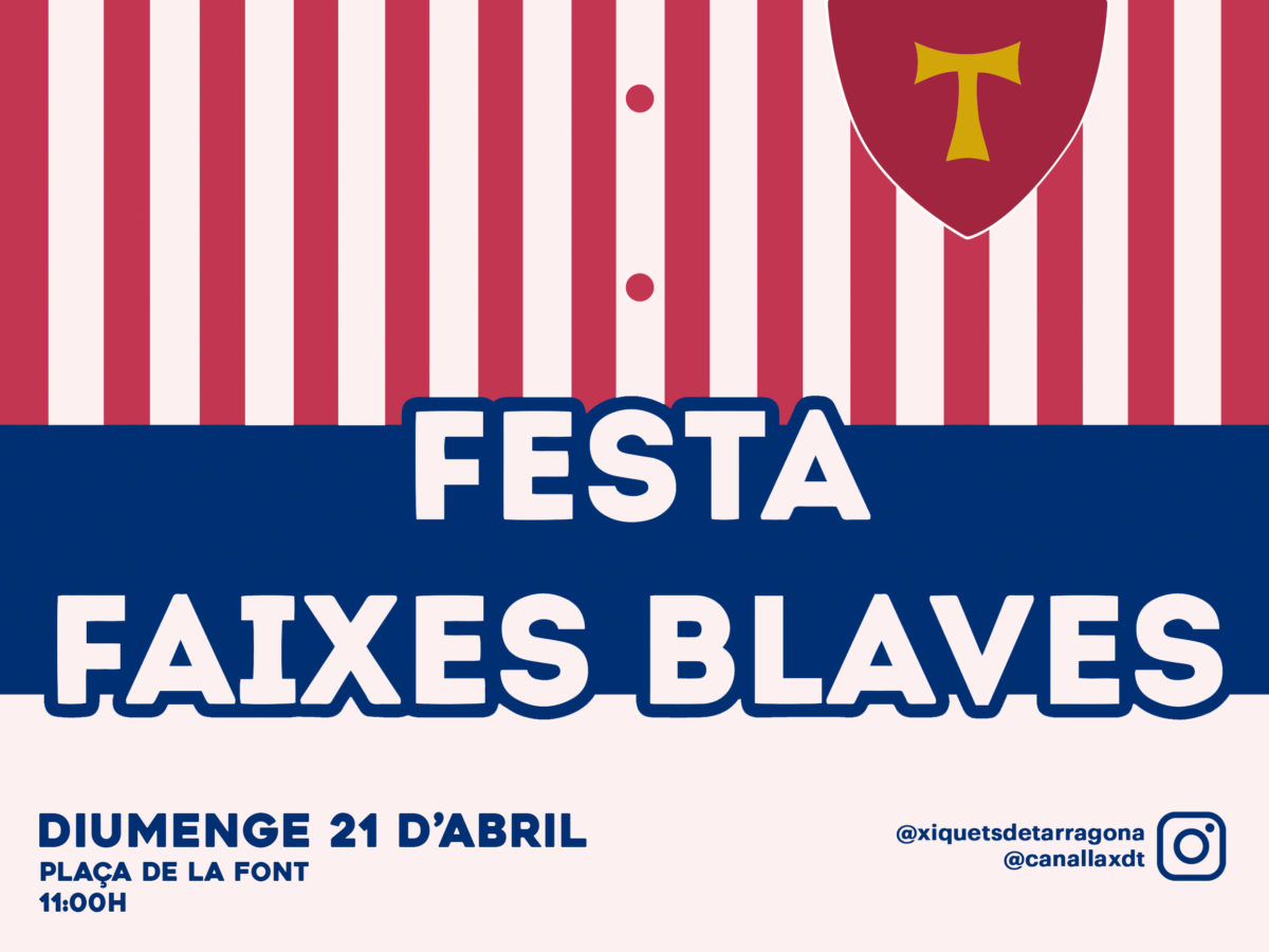 Els Xiquets de Tarragona organitzen la Festa de les Faixes Blaves