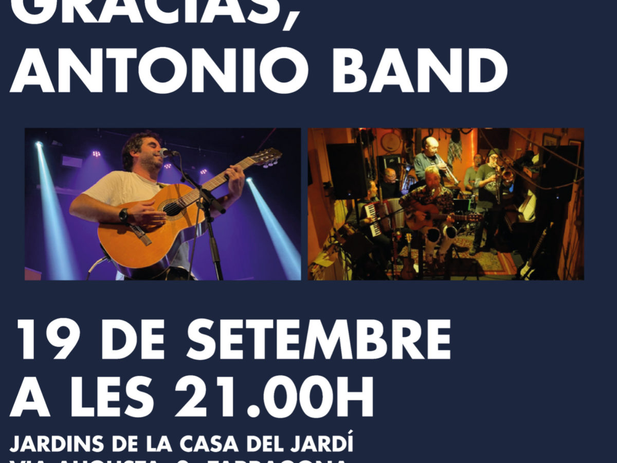 Oscárboles i Gracias, Antonio Band en concert per Santa Tecla