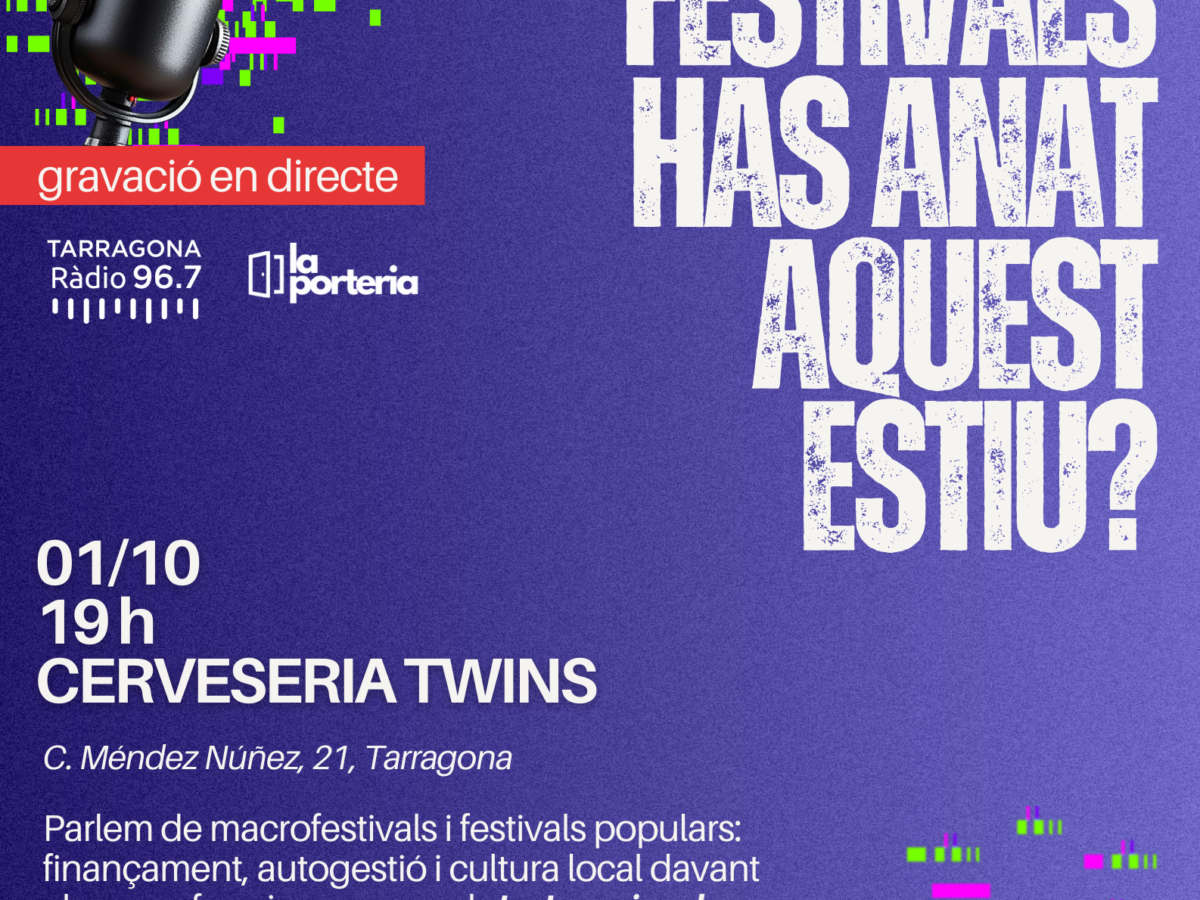 Has anat a molts festivals aquest estiu? Torna “La Porteria” amb una gravació en directe per parlar de festivals, autogestió i cultura popular