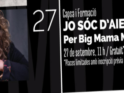 “Jo sóc d’AIE, i tu?” a La Capsa de Música amb Big Mama Montse