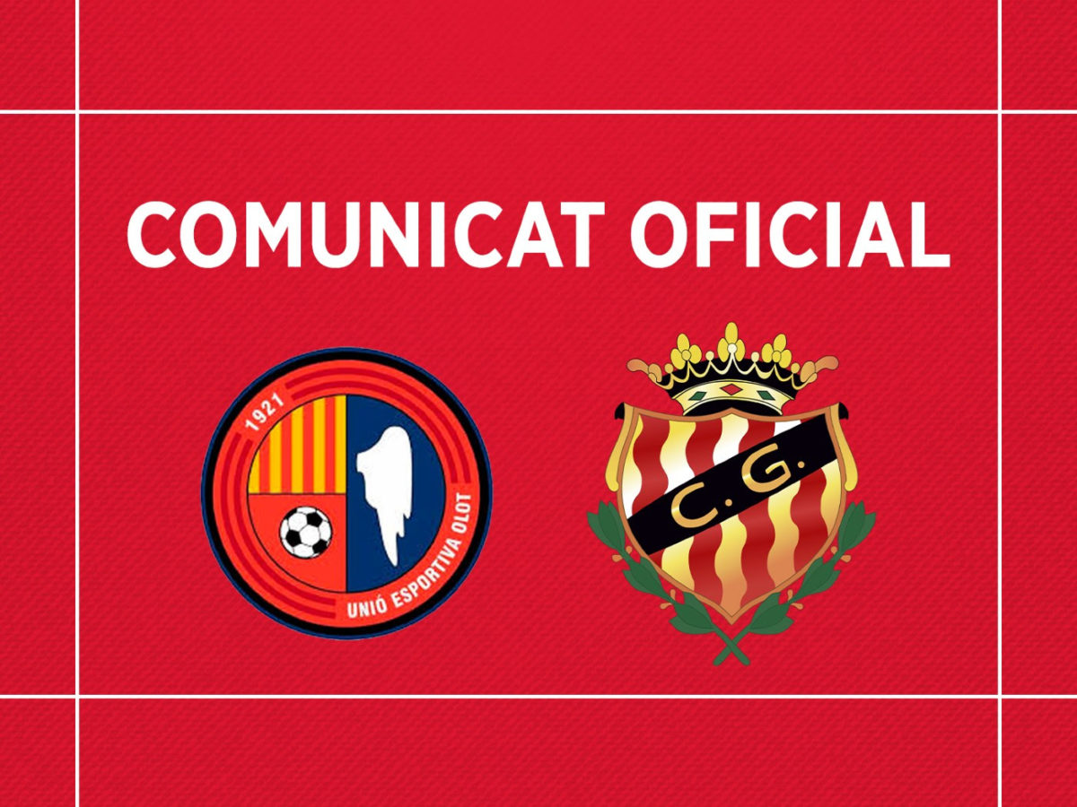 Comunicat de la UE Olot i el Gimnàstic de Tarragona