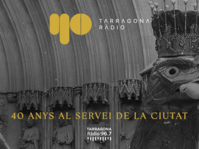 Vols participar del 40è aniversari de Tarragona Ràdio? Celebra-ho amb nosaltres!