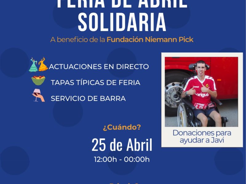 Feria de abril solidària en favor de Javier Galera i la Fundació Niemann-pick