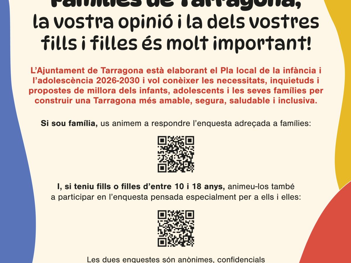 L’Ajuntament de Tarragona impulsa dues enquestes per conèixer el benestar dels infants, adolescents i les seves famílies