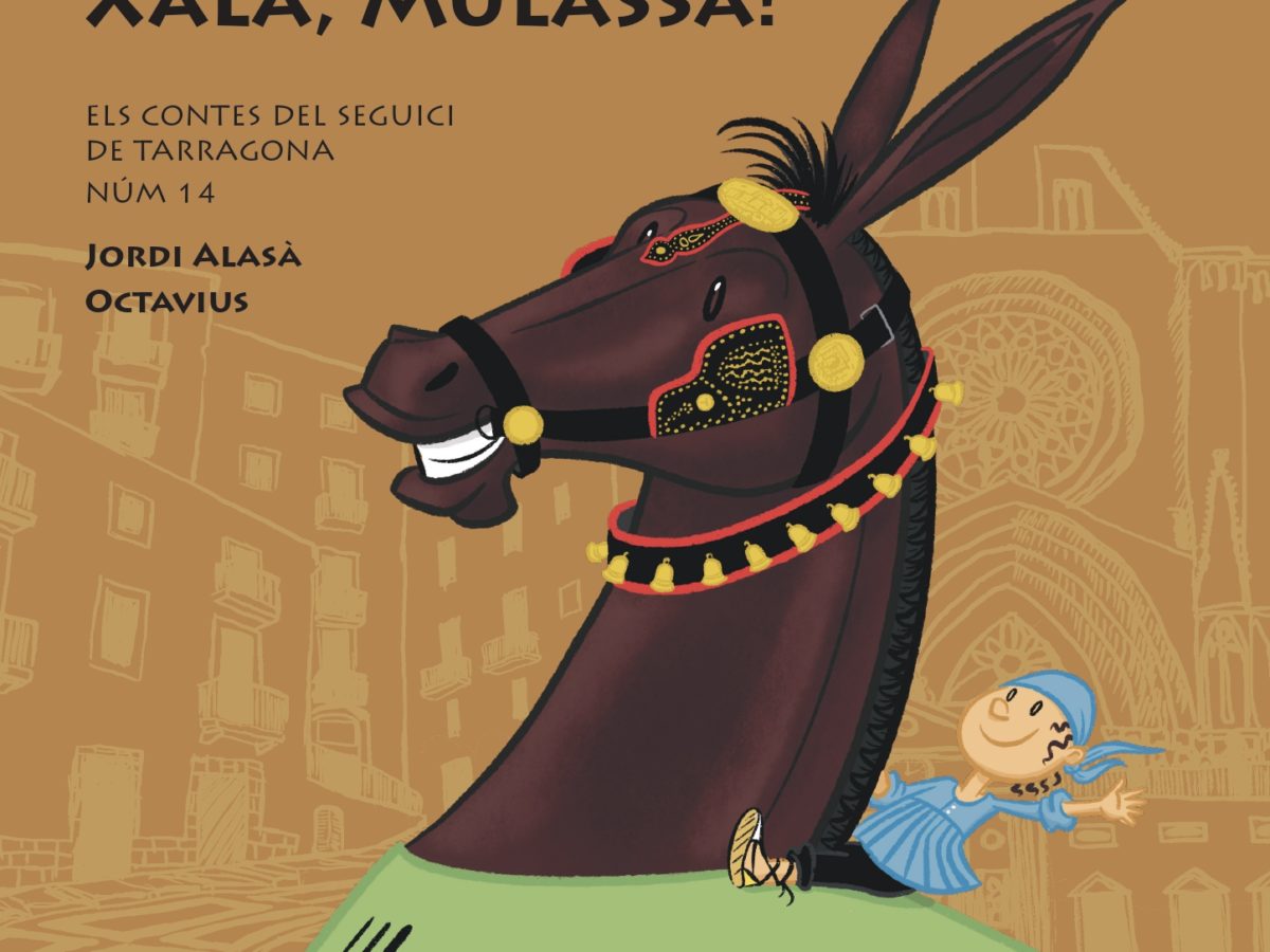La Mulassa de Tarragona, nova protagonista dels Contes del Seguici